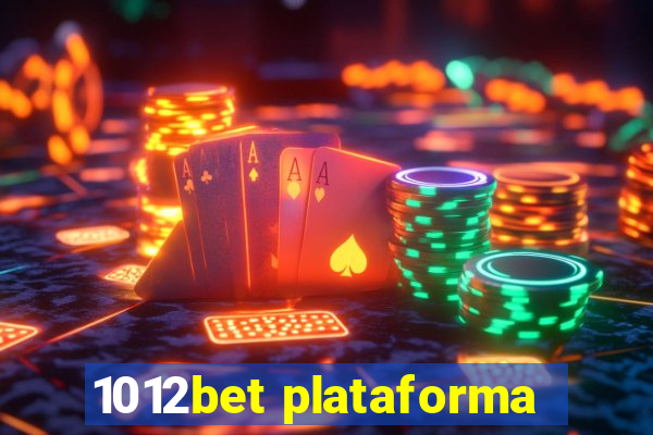 1012bet plataforma